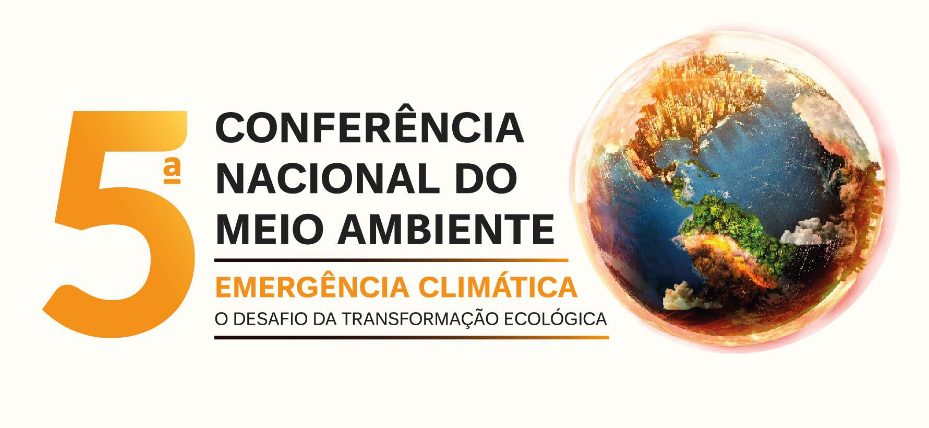 Conferência Nacional do Meio Ambiente (Foto: Divulgação)