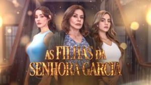 As Filhas da Senhora Garcia final