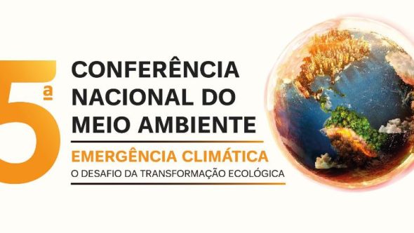 Conferência Nacional do Meio Ambiente (Foto: Divulgação)